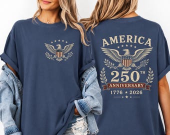 Comfort Colors® America 250th Anniversary Shirt, Eagle Back Print Patriotic Tee