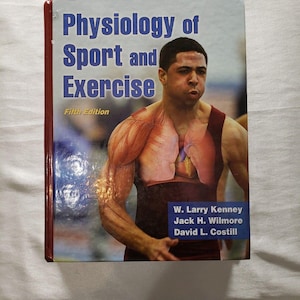 May include: A textbook titled "Physiology of Sport and Exercise, Fifth Edition." The cover features a muscular man in a maroon tank top with an anatomical illustration of muscles. Authors' names are listed below the image.