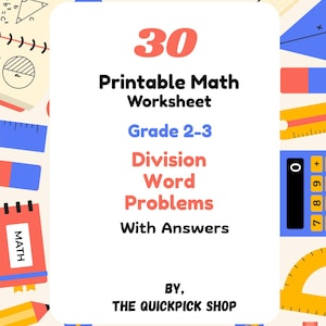 Peut inclure: Une feuille de calcul de mathématiques imprimable pour les élèves de 2e et 3e année avec des problèmes de mots de division et des réponses. L'image présente le texte "30 Printable Math Worksheet" et "Division Word Problems With Answers".