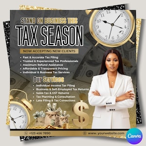 May include: An advertisement for tax services features a woman in a white blazer, a gold dollar sign, and two gold alarm clocks. Text includes "TAX SEASON" and a list of services like tax filing and planning. The background has a money theme.