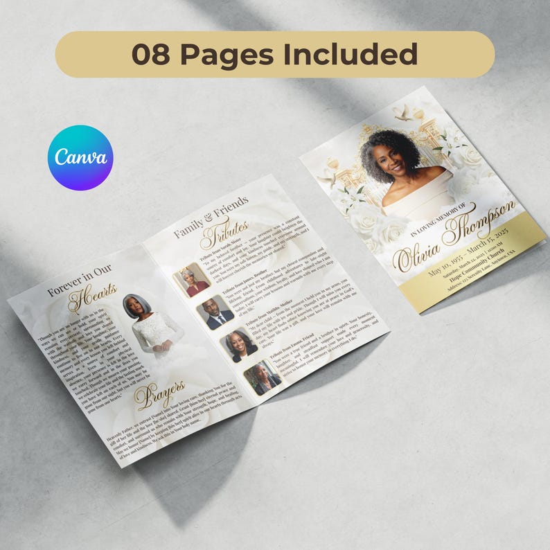 May include: A memorial program with a gold and white floral design. The program includes the text "Forever in Our Hearts", "Family & Friends", "Tributes", "Prayers", and "Olivia Thompson". The program is designed with Canva and includes 08 pages.