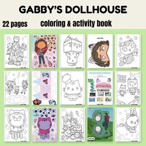 May include: A Gabby's Dollhouse coloring and activity book with 22 pages. The cover features the text "Gabby's Dollhouse" and "coloring & activity book". The book contains various black and white illustrations of Gabby and her friends, ready to be colored.