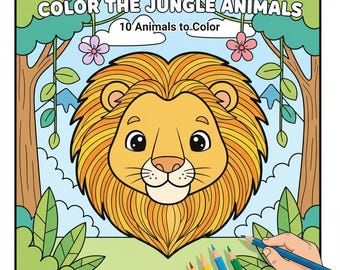 May include: A coloring book titled "COLOR THE JUNGLE ANIMALS" with a cartoon lion illustration. The book features 10 animals to color, with a hand holding a blue colored pencil. The lion is yellow and orange, set against a jungle background.