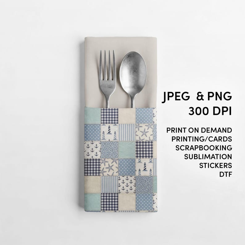 Puede incluir: Un tenedor y una cuchara plateados descansan dentro de una servilleta beige. El servilletero presenta un dise&ntilde;o de patchwork con patrones n&aacute;uticos en azul y blanco. El texto "JPEG & PNG 300 DPI" es visible.