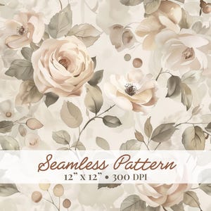 Può includere: Un motivo senza cuciture con rose in stile acquerello nei toni del crema, beige e marrone tenue con foglie verdi. Un banner orizzontale bianco mostra il testo Seamless Pattern 12" X 12" • 300 DPI in corsivo e stampatello marrone.