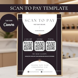 Puede incluir: Un letrero enmarcado en negro y dorado con el texto "SCAN TO PAY TEMPLATE". El letrero incluye códigos QR para Cash App, Venmo y PayPal, y enumera otros métodos de pago aceptados. El letrero también incluye el texto "¡Gracias por elegirnos!"