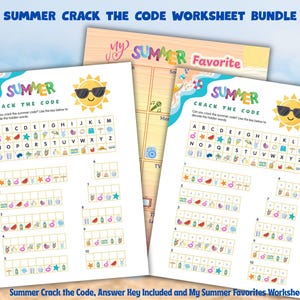 May include: A Summer Crack the Code worksheet bundle featuring two activity sheets with a sun wearing sunglasses, alphabet letter keys paired with summer icons, and numbered blank boxes for decoding words, plus a My Summer Favorites sheet.