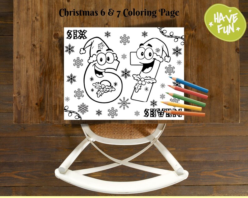 6 7 Christmas Coloring Page | Famous Numbers Worksheet | Six Seven