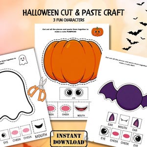 May include: A Halloween cut and paste craft set featuring three printable sheets with characters including a pumpkin, a ghost, and a bat. Each sheet includes cut-out shapes for eyes, cheeks, and mouths, along with orange scissors and text.