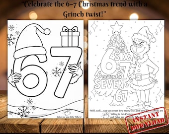 Puede incluir: Páginas para colorear en blanco y negro con temática de Grinch. Una página presenta los números 6 y 7 con un gorro de Papá Noel y un regalo. La otra página tiene un personaje de Grinch con un árbol de Navidad y los números 6 y 7.