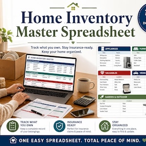 May include: A laptop showing a home inventory spreadsheet, with the text "Home Inventory Master Spreadsheet." The image includes a coffee cup, calculator, and phone. The spreadsheet helps track belongings for insurance and organisation.