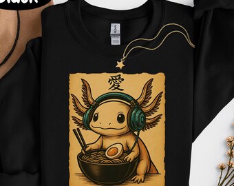 Axolotl Ramen Sweatshirt, Gamer Anime Shirt, Gaming Hoodie, Japanese Noodle Gift, Headphone Animal, Kawaii Foodie Top, Cute Salamander