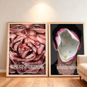 Puede incluir: Dos carteles enmarcados con el texto "ROSEBUSH PRUNING". Uno presenta un rostro oculto por pétalos de rosa, el otro por un pétalo de flor. Ambos tienen un marco de madera y se exhiben en una pared.