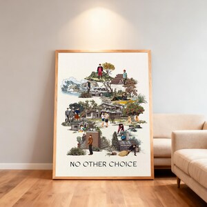 Può includere: Una stampa artistica incorniciata con un collage di scene illustrate con persone, case e alberi. L'opera d'arte ha un'estetica vintage, con uno sfondo beige chiaro e una cornice in legno. Il testo "NO OTHER CHOICE" è in basso.