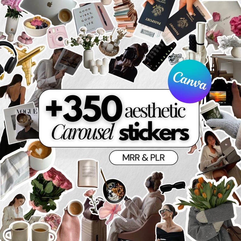 May include: A collage of aesthetic stickers with the text "+350 aesthetic Carousel stickers" and the Canva logo. The image includes various lifestyle elements such as a laptop, passport, flowers, and coffee.