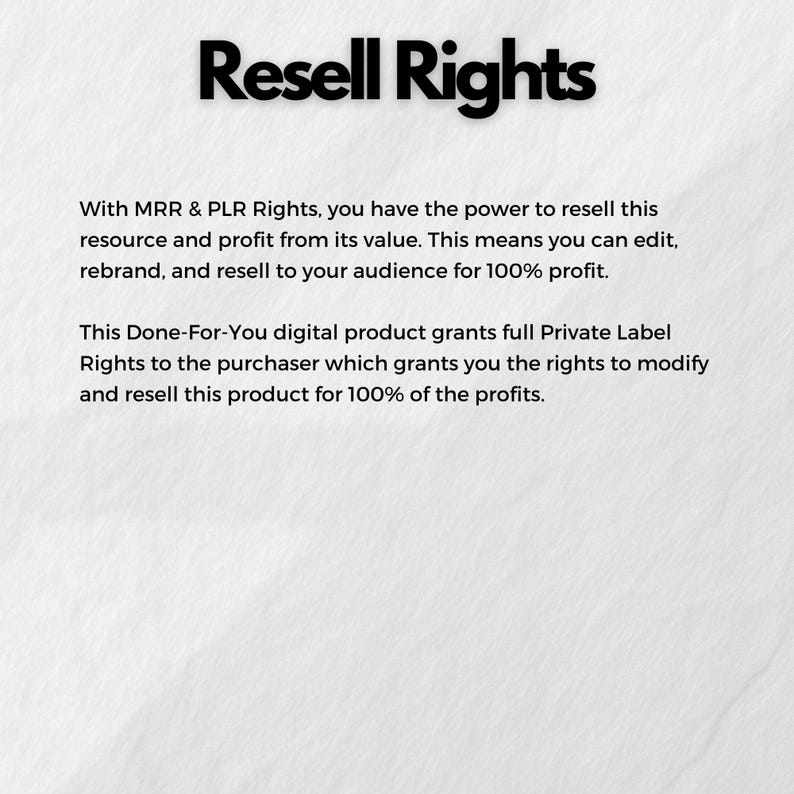 May include: White background with the words "Resell Rights" in bold black font. Text below explains MRR & PLR rights, allowing users to resell and profit. The text also mentions "Done-For-You" digital product with Private Label Rights.