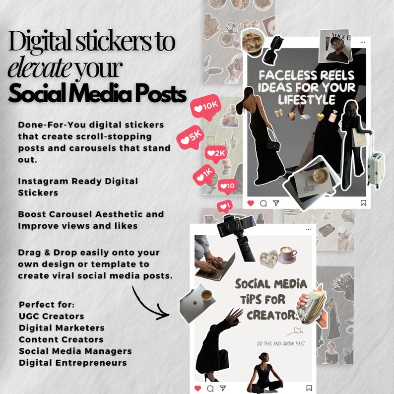 May include: Digital stickers for social media posts. The image features text that reads "Digital stickers to elevate your Social Media Posts." The image includes graphics of social media posts with hearts and the text "Faceless Reels Ideas for Your Lifestyle."
