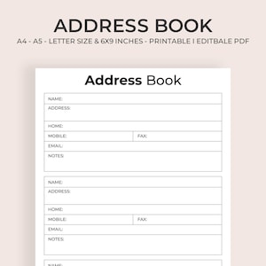 May include: A printable address book with the title "Address Book" at the top. The book includes fields for name, address, home, mobile, fax, email, and notes. The size is 6x9 inches.