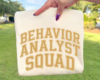 Behavior Analyst Squad T-Shirt, BCBA Team Gift, ABA Coworker Matching Comfort Colors Shirt, Board Certified Group Appreciation Tee