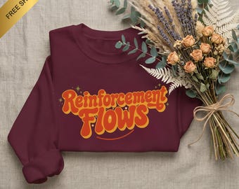 Where Reinforcement Flows Sweatshirt, Retro Behavior Analyst Gift, BCBA Retro Crewneck, ABA Therapist Coworker Appreciation Sweater