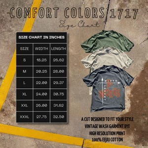 May include: Image of Comfort Colors 1717 t-shirts in green, tan, and charcoal gray. A size chart in inches is displayed, with measurements for width and length. Text on the shirts reads "B Works". Additional text includes "A cut designed to fit your style."
