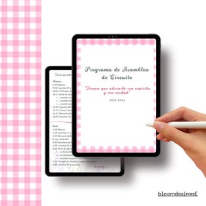 May include: Two digital tablets displaying a pink and white gingham pattern background. One tablet shows a schedule titled "Circuit Assembly Program" with text in Spanish. A hand holds a stylus near the screen. The text reads "Tienen que adorarlo con espíritu y con verdad."
