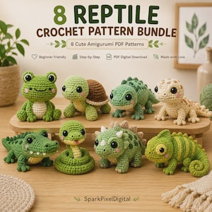 May include: A collection of eight crocheted amigurumi reptiles including a frog, turtle, lizard, crocodile, snake, and chameleon. The text reads 8 REPTILE CROCHET PATTERN BUNDLE, 8 Cute Amigurumi PDF Patterns, Beginner Friendly, Step-by-Step, PDF Digital Download, Made with Love, and SparkPixelDigital.