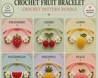 6 Crochet Fruit Bracelet Patterns Bundle PDF, Cute Summer Friendship Bracelets, DIY Amigurumi Jewelry, Instant Download
