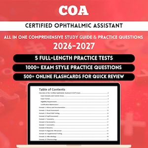 May include: A study guide for the Certified Ophthalmic Assistant (COA) exam. The cover features the acronym "COA" and the title "Certified Ophthalmic Assistant." Includes practice tests, exam questions, and online flashcards. The table of contents is visible on a laptop screen.