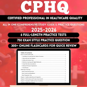 May include: A laptop displays a study guide for the CPHQ exam, with the title "CERTIFIED PROFESSIONAL IN HEALTHCARE QUALITY." The guide includes practice tests, exam questions, and online flashcards for quick review. The cover is red and white.