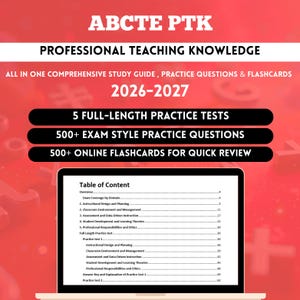 May include: A laptop displays a study guide for professional teaching knowledge. The guide includes practice tests, exam-style questions, and online flashcards. The title reads "ABCTE PTK PROFESSIONAL TEACHING KNOWLEDGE 2026-2027". A table of contents is visible.