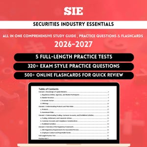 May include: A red study guide cover for the SIE Securities Industry Essentials 2026-2027 exam. It features text detailing 5 full-length practice tests, 320+ exam style practice questions, 500+ online flashcards, and a visible table of contents.