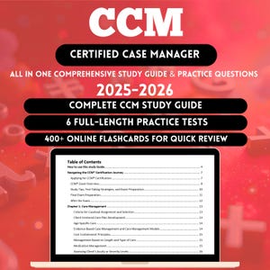 May include: A laptop screen showing a study guide for the Certified Case Manager (CCM) exam. The cover displays "CCM CERTIFIED CASE MANAGER" and "2025-2026". Further text includes "COMPLETE CCM STUDY GUIDE" and "6 FULL-LENGTH PRACTICE TESTS".