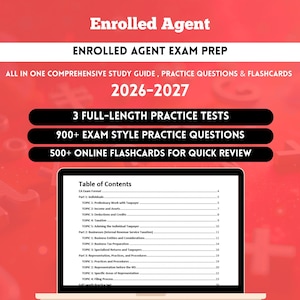 May include: A laptop screen shows the contents of an Enrolled Agent Exam Prep study guide. The guide includes practice tests, questions, and flashcards for the 2026-2027 exam. The title "Enrolled Agent" is at the top.
