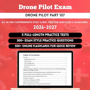 May include: A study guide for the Drone Pilot Exam, Part 107, with the text "Drone Pilot Exam" at the top. The guide includes practice tests, questions, and flashcards for 2026-2027. A laptop displays a table of contents.