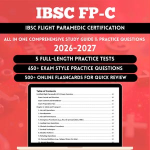 以下が含まれることがあります： IBSCフライト救急救命士認定試験の学習ガイドが表示されたラップトップ。赤と白のグラフィックには「2026-2027」、「5つのフルレングスの練習テスト」、および「650以上の試験スタイルの練習問題」というテキストが含まれています。目次が表示されています。