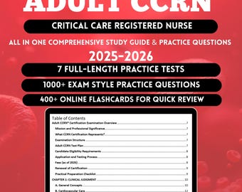 May include: A study guide for the Adult CCRN exam, with the text "ADULT CCRN" and "CRITICAL CARE REGISTERED NURSE." The guide includes practice tests, exam-style questions, and online flashcards. The cover displays the years 2025-2026.