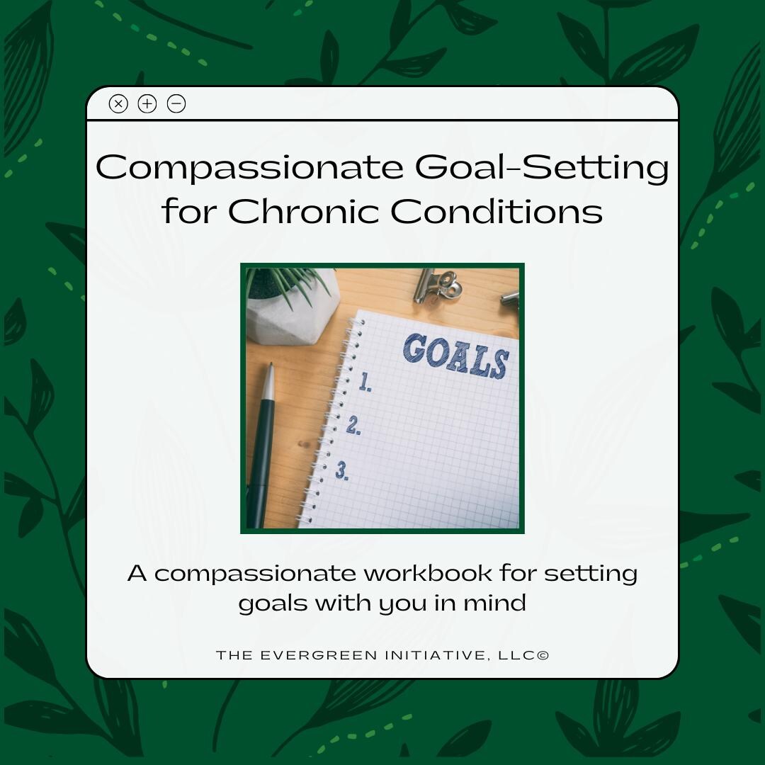 Chronic Conditions Goal-setting Workbook | Values-aligned Habit ...