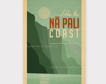 Hike the Na Pali Coast - 12x18 Hawaii Travel Print