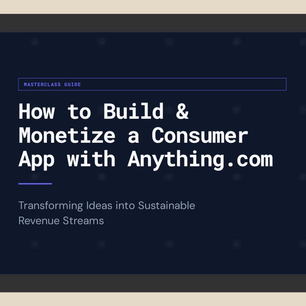 Build & Monetize App With Anything AI Guide