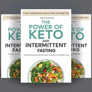 Może przedstawiać: Wyświetlane są trzy książki zatytułowane "The Power of Keto and Intermittent Fasting". Okładki książek są białe z turkusowymi literami i zdjęciem sałatki. Autorem jest Simon Mzacuakk.