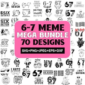 Lustiges Meme SVG Bundle, 6 7 Thema (Digitaler Download)