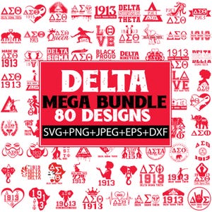 May include: A red and black graphic featuring multiple Delta Sigma Theta sorority designs. The central text reads "DELTA MEGA BUNDLE 80 DESIGNS" with file formats listed below. Various logos and symbols are included.