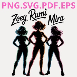 May include: A graphic design featuring three stylized female figures in silhouette, each with a unique hairstyle and pose. The figures are outlined with a gradient of colors. The text "Zoey Rumi Mira" is above the figures, with file type options in pink.