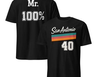 Mr. 100% Parody T-Shirt • San Antonio Basketball Fan Tee
