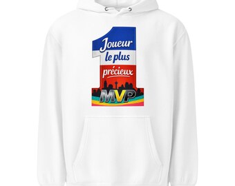 May include: White hooded sweatshirt with a large graphic. The graphic features a number one shape with the words "Joueur le plus précieux" and "MVP" in blue, red, and green. A skyline silhouette is also included.