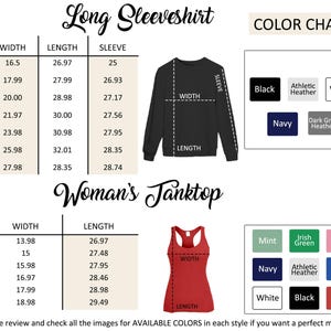 The image is a color chart for a long sleeve shirt, providing measurements and color options for different sizes. It includes a table with widths and corresponding sleeve lengths, as well as a visual representation of the shirt in various colors. The chart also includes a section for a woman's tanktop, which has a separate color chart for different styles. The image encourages the viewer to review and check the available colors for each style to find a perfect match.