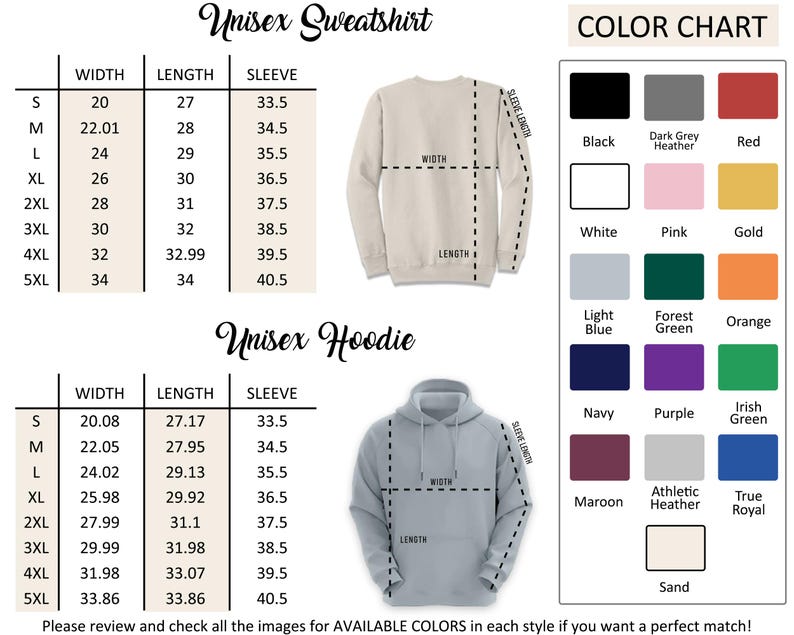The image is a color chart for a unisex sweatshirt, providing measurements and color options for different styles. The chart includes a table with widths and corresponding sleeve lengths, as well as a list of available colors for each style.