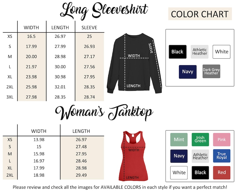 The image is a color chart for a long sleeve shirt, providing measurements and color options for different sizes. It includes a table with widths and corresponding sleeve lengths, as well as a visual representation of the shirt in various colors. The chart also includes a section for a woman's tanktop, which has a separate color chart for different styles. The image encourages the viewer to review and check the available colors for each style to find a perfect match.