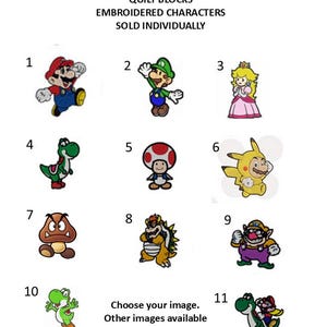 May include: A collection of eleven embroidered quilt blocks featuring various video game characters. The text reads: QUILT BLOCKS EMBROIDERED CHARACTERS SOLD INDIVIDUALLY and Choose your image. Other images available upon request. Characters include Mario, Luigi, Princess Peach, Yoshi, Toad, Pikachu-costumed Mario, Goomba, Bowser, Wario, and Mario riding Yoshi.